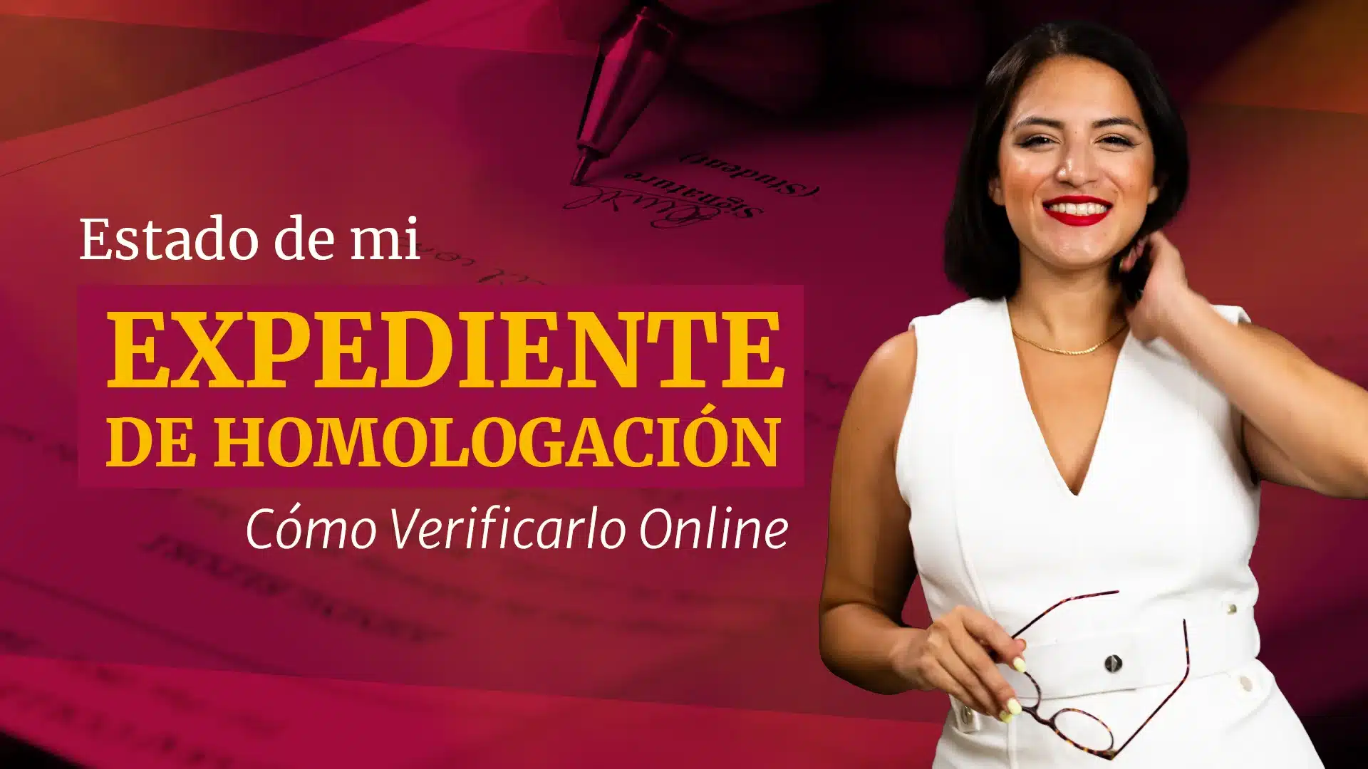 estado de mi expediente de homologación